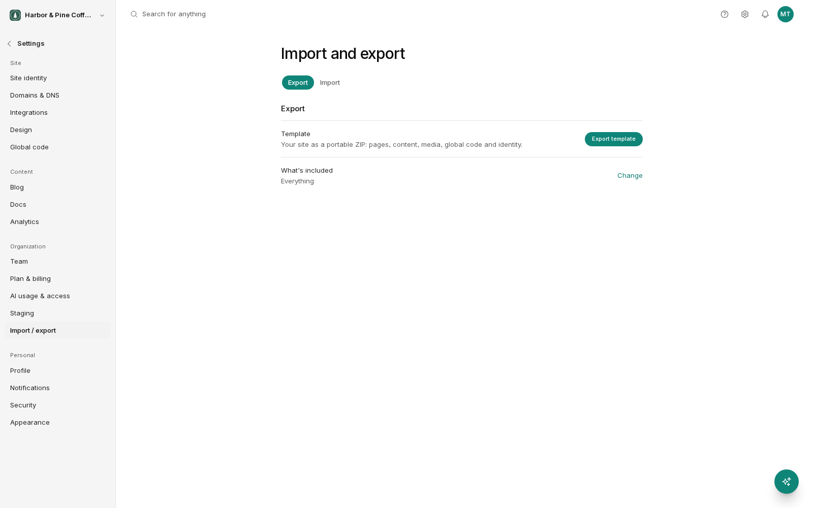 The Import and export settings screen with Export and Import tabs. The Export tab is open, showing a Template row that describes the export as a portable ZIP of pages, content, media, global code and identity, an Export template button, and a What's included row set to Everything with a Change link.
