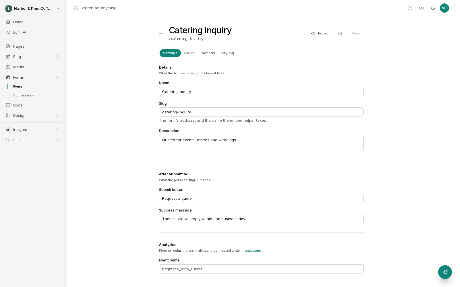 The Settings tab of the form builder for a Catering inquiry form. Details holds the form name, slug and description, After submitting holds the submit button text and success message, and Analytics holds the event name sent on submit. An Embed button sits at the top right.